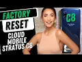 Factory Reset Hard Reset Cloud Mobile Stratus C8 - The Easiest Way