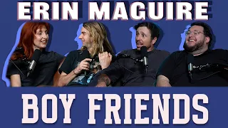 Dirty Disney Secrets, Drunk Paul Revere & Dead Bodies with Erin Maguire | The Boy Friends