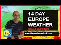Europe 14-day weather Record-breaking Heatwave in the west The Weather Outlook