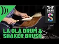 Lagu La Ola Drum and Shaker Brushes by Bernhard Schimpelsberger | Schlagwerk