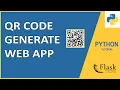 Qr-Code Generator Web-application Using Python Flask Html Css