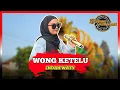 Download Lagu WONG KETELU - INDAH WATY‼️New X-TREME PRATAMA Desa Tambi Blok PLN