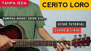 Download ( TANPA JEDA ) CERITO LORO - TTM Akustik Ft. Andien | Chord Gitar Gampang MP3