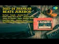 Lagu झंकार बीट्स ज्यूकबॉक्स 2023-24 | DJ Harshit Shah Songs | Barfani  Female  Jhankar Beats