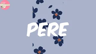 pere l a x lyrics 