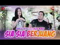 Download Lagu Nabila Cahya Ft. Bajol Ndanu - Sia Sia Berjuang (Official Music Video)
