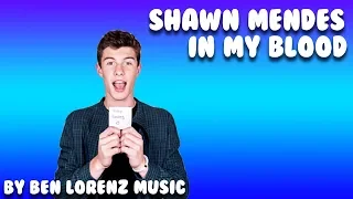 Download Shawn Mendes In My Blood CoverSong MP3