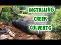 Installing BIG Culvert Pipes In A Creek-2024