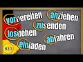 The meaning of German prefixes for Separable Verbs Trennbare Verben