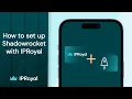 How to Set Up IPRoyal Residential Proxies in Shadowrocket iOS Tutorial
