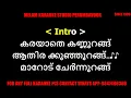 Download Lagu Karayathe kannurangu karaoke with lyrics malayalam