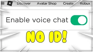 How to get VOICE CHAT in Roblox WITHOUT ID Mobile PC 2024