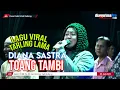 Download Lagu LAGU VIRAL TARLING LAMA TOANG TAMBI || DIANA SASTRA (LIVE MUSIC OFFICIAL) DIAN PRIMA