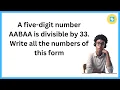 Divisibility Mysteries Finding AABAA Numbers Divisible by 33