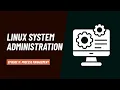 Linux System Administration Process Management