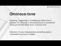 Ominous-tone Meaning