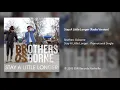 Brothers Osborne - Stay A Little Longer (Radio Version)