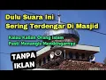 Download Lagu Qori Merdu Jaman Dulu Enak Banget 💕
