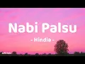 Download Lagu Nabi Palsu - Hindia | Lirik Lagu