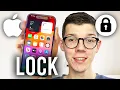 How To Lock Apps On iPhone - Full Guide