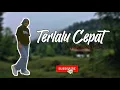 Download Lagu TERLALU CEPAT -  ISQIAHIJRI | COVER + LIRIK BY AMELIADL12