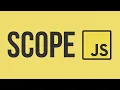 Understanding JavaScript Scope