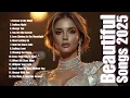 🎵 Beautiful Songs 2025 Some Beautiful Love Songs | Heartfelt Melodies - Love Songs Playlist 2025
