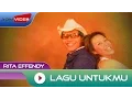 Download Lagu Rita Effendy feat. Nugie - Lagu Untukmu | Official Music Video