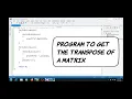 Program to get the transpose of a matrix Programming in C