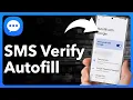 How To Autofill SMS Verification Code On Android