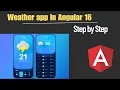 Weather App using Angular 16 Angular 16 Tutorial in Hindi