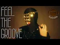 FeeL THE GRooVE - (Official Music Video) 90s Eurodance [GaGaBa]