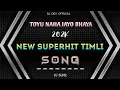 Download Lagu 𝐓𝐎𝐘𝐔 𝐍𝐀𝐇𝐀 𝐉𝐀𝐘𝐎 𝐁𝐇𝐀𝐘𝐀 | 𝐍𝐄𝐖 𝐒𝐔𝐏𝐄𝐑𝐇𝐈𝐓 𝐓𝐈𝐌𝐋𝐈 202𝐊 | 𝐃𝐉 𝐒𝐔𝐍𝐈𝐋 - 𝐃𝐉 𝐃𝐄𝐕 𝐎𝐅𝐅𝐈𝐂𝐈𝐀𝐋