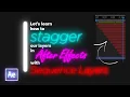 After Effects Quick Tip Sequence Layers EASILY