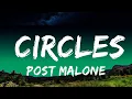 Post Malone - Circles Sing Along
