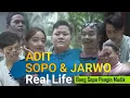 Download Lagu Adit Sopo Jarwo Real Life - Eps \