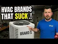 New HVAC Brands that Suck