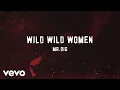 Lagu Mr. Big - Wild Wild Women (Lyric Video)
