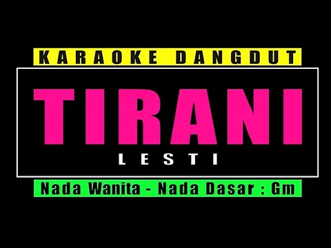 Download MP3 KARAOKE TIRANI - LESTI || NADA WANITA