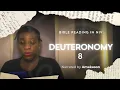 Deuteronomy 8 NIV Translation Bible Reading