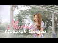 Download Lagu Mumu  - Maharak Langau - Lagu Dayak Terbaru 2023 MV Teaser