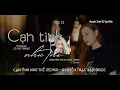 Download Lagu Cạn Tình Như Thế (Remix) - Nguyễn Thạc Bảo Ngọc (Cover) (Hot Tiktok)