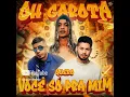 OH GAROTA QUERO VOCE SO PRA MIM - Oruam ft. Zé Felipe, Mc Tuto, Rodrigo do CN (prod. DJ LC da Roça)