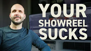 5 mistakes that are killing your editing showreel