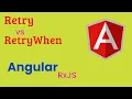 Rxjs Retry Vs RetryWhen in Angular Example