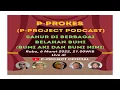 Lagu P-PROKES (P-Project Podcast). Sahur diberbagai belahan bumi (bumi aki dan bumi nini)
