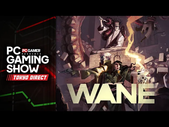 Wane world premiere trailer - PC Gaming Show Toyko Direct 2026