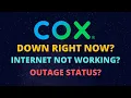 COX Internet Down - COX Outage in My Area