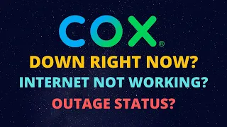 COX Internet Down - COX Outage in My Area