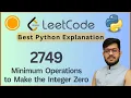 Leetcode 2749 Minimum Operations to Make the Integer Zero Bit Manipulation Python Solution